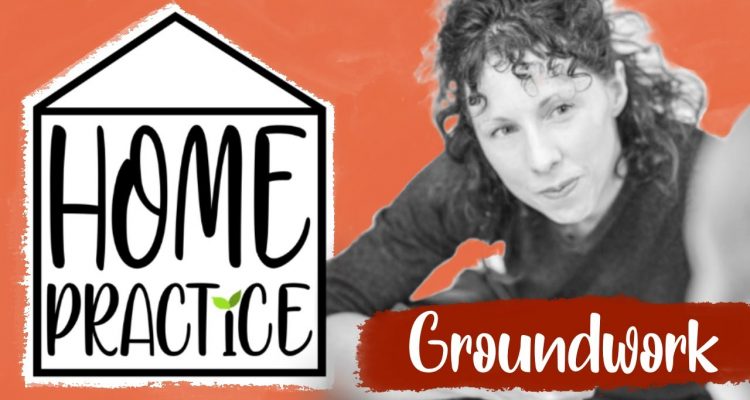 A graphic with a black and white photo of Lucy Bennett, alongside the Home Practice logo and the title 'Groundwork'.